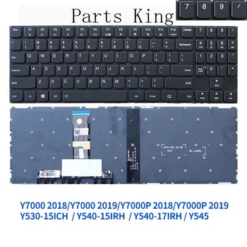 Noua Tastatură cu iluminare din spate pentru LENOVO Y7000 2018 2019 Y7000P 2018 2019 Y530-15ICH Y540-15ICH Y540-17IRH Y545